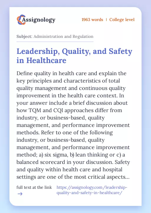 Leadership, Quality, and Safety in Healthcare - Essay Preview