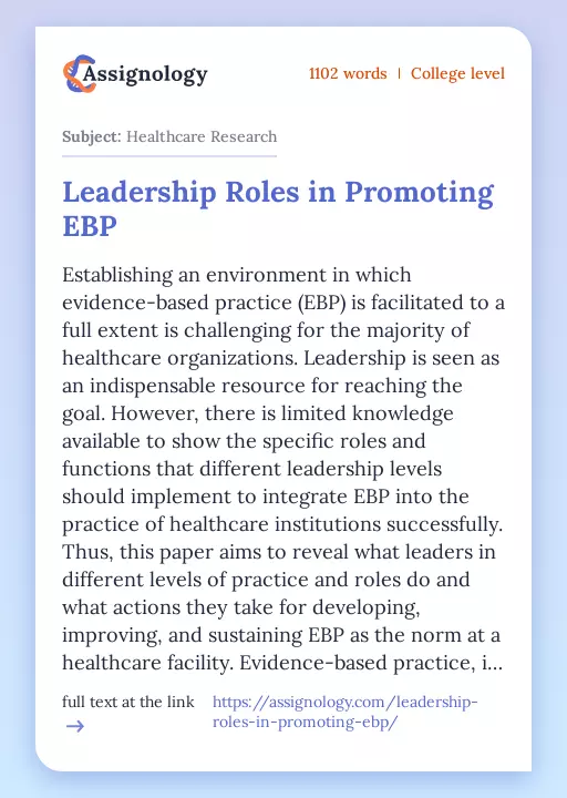 Leadership Roles in Promoting EBP - Essay Preview