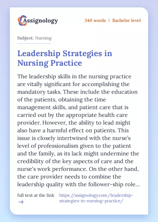 Leadership Strategies in Nursing Practice - Essay Preview