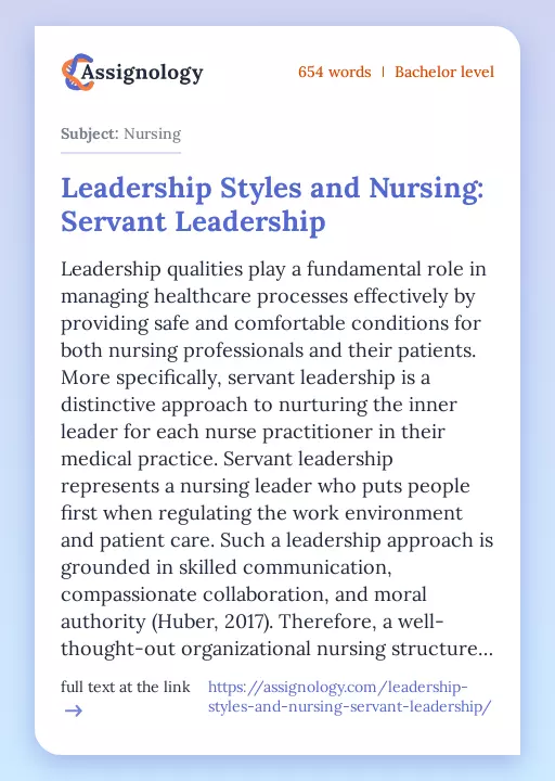 Leadership Styles and Nursing: Servant Leadership - Essay Preview