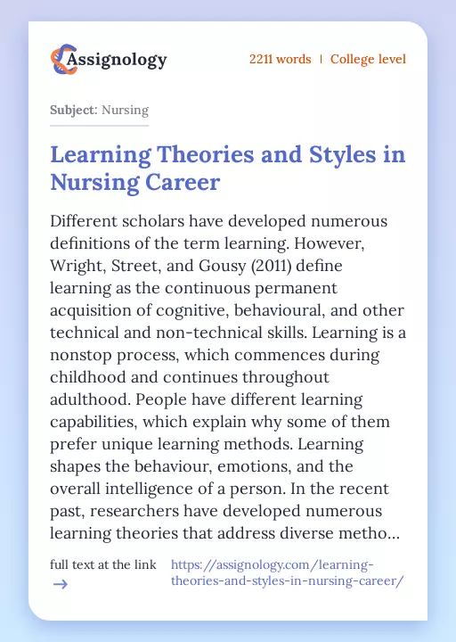 Learning Theories and Styles in Nursing Career - Essay Preview