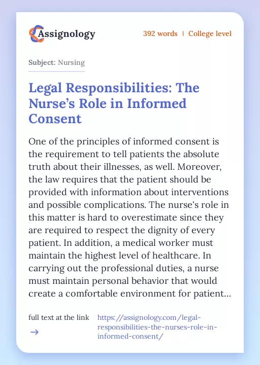 Legal Responsibilities: The Nurse’s Role in Informed Consent - Essay Preview