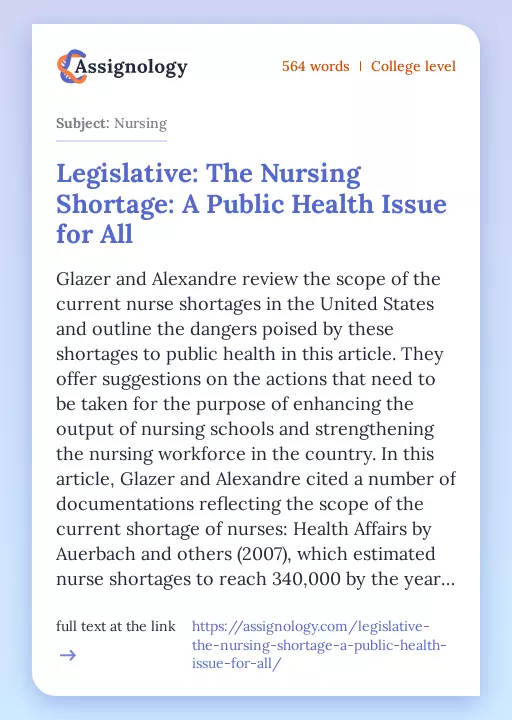 Legislative: The Nursing Shortage: A Public Health Issue for All - Essay Preview