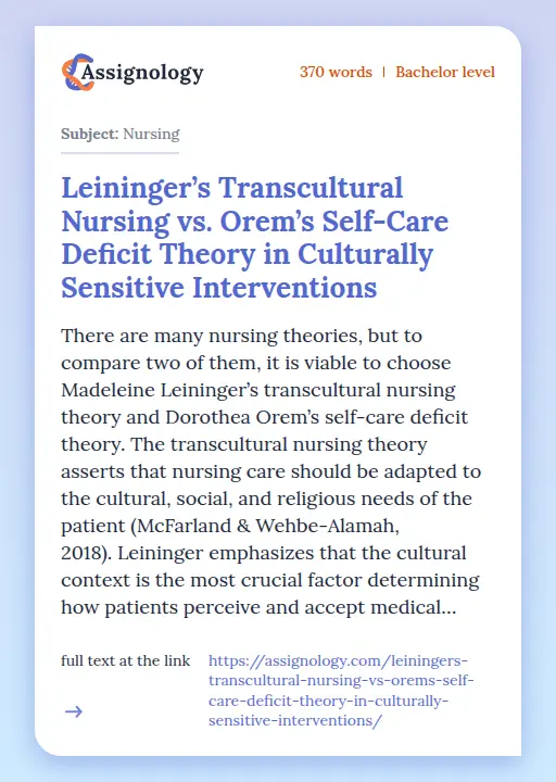 Leininger’s Transcultural Nursing vs. Orem’s Self-Care Deficit Theory in Culturally Sensitive Interventions - Essay Preview