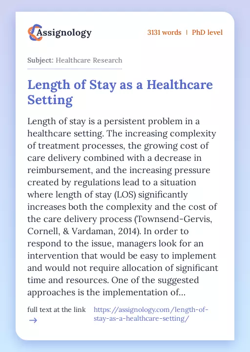 Length of Stay as a Healthcare Setting - Essay Preview