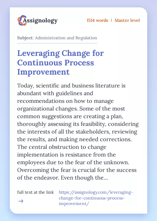 Leveraging Change for Continuous Process Improvement - Essay Preview