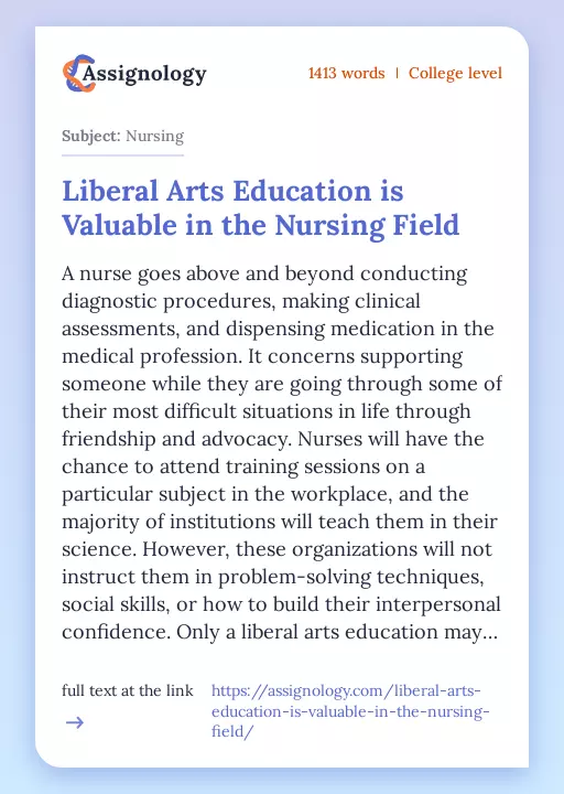 Liberal Arts Education is Valuable in the Nursing Field - Essay Preview