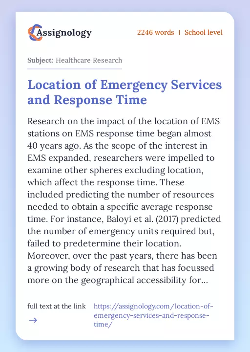 Location of Emergency Services and Response Time - Essay Preview