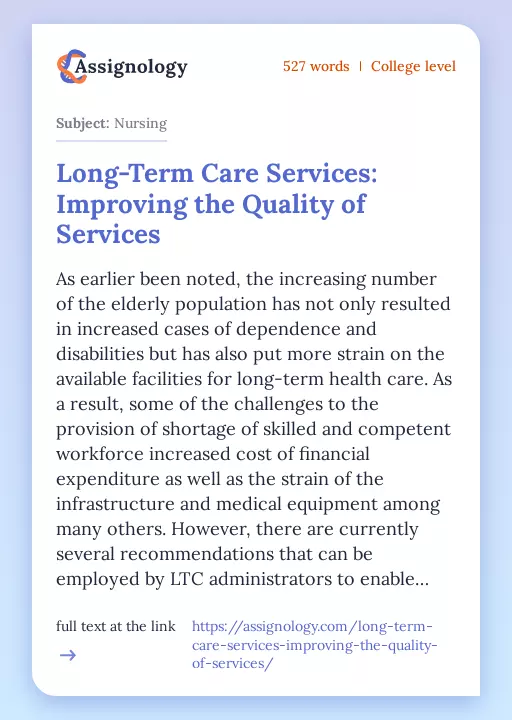 Long-Term Care Services: Improving the Quality of Services - Essay Preview