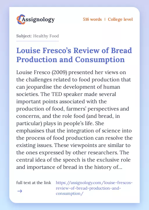 Louise Fresco’s Review of Bread Production and Consumption - Essay Preview