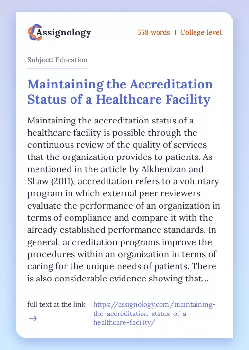 Maintaining the Accreditation Status of a Healthcare Facility - Essay Preview