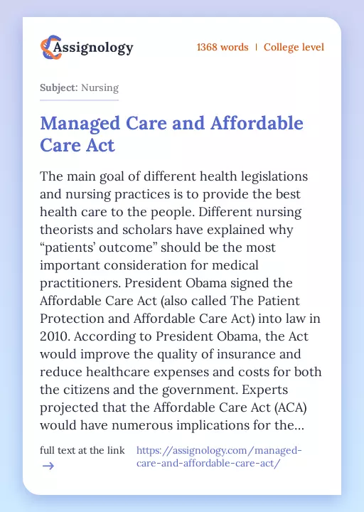 Managed Care and Affordable Care Act - Essay Preview