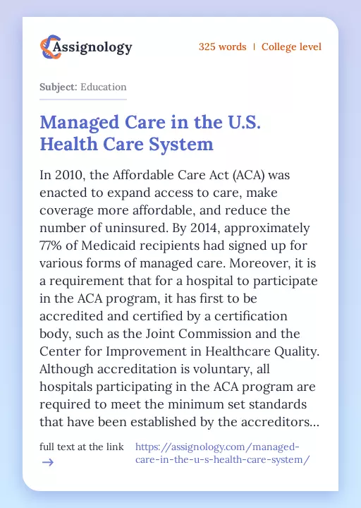 Managed Care in the U.S. Health Care System - Essay Preview