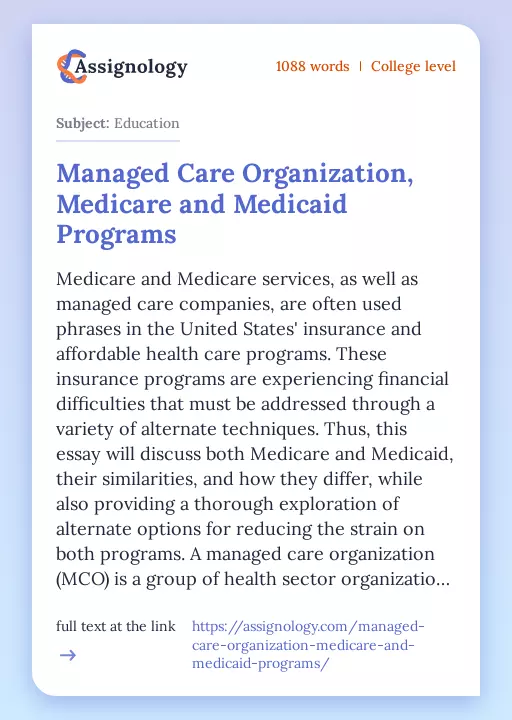 Managed Care Organization, Medicare and Medicaid Programs - Essay Preview