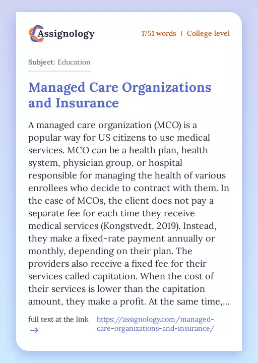 Managed Care Organizations and Insurance - Essay Preview