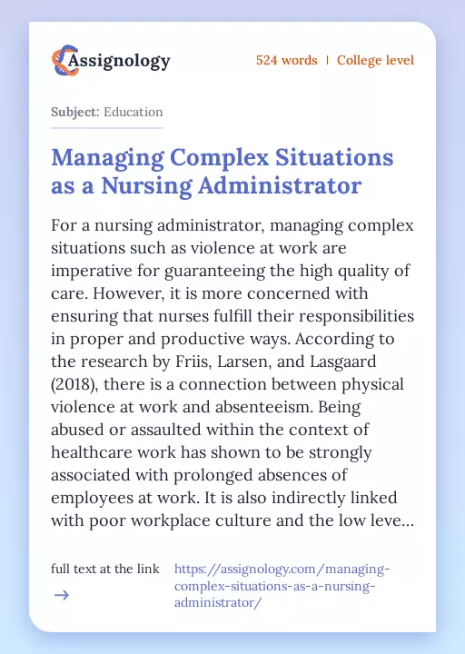 Managing Complex Situations as a Nursing Administrator - Essay Preview