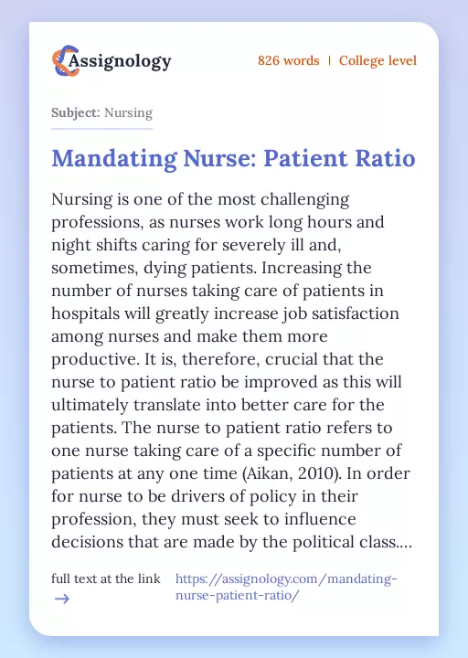 Mandating Nurse: Patient Ratio - Essay Preview