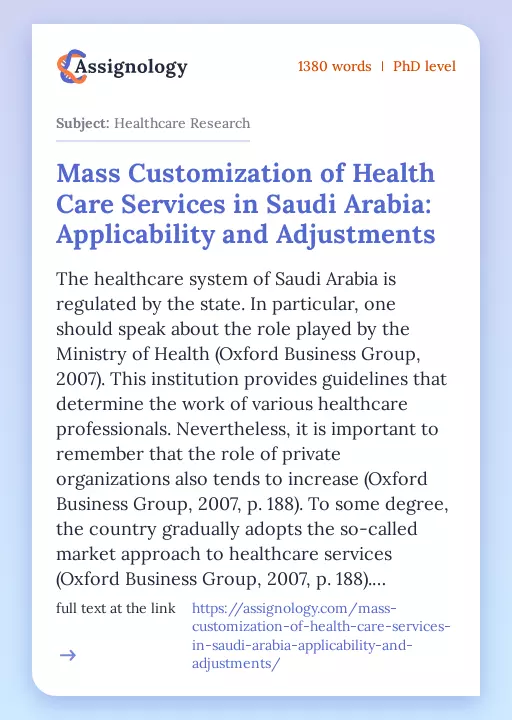 Mass Customization of Health Care Services in Saudi Arabia: Applicability and Adjustments - Essay Preview