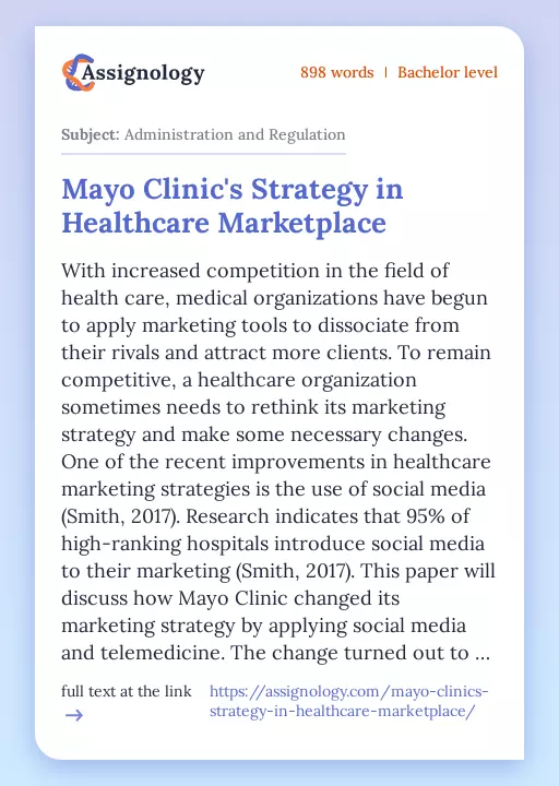 Mayo Clinic's Strategy in Healthcare Marketplace - Essay Preview