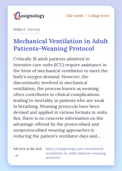 Mechanical Ventilation in Adult Patients-Weaning Protocol - Essay Preview