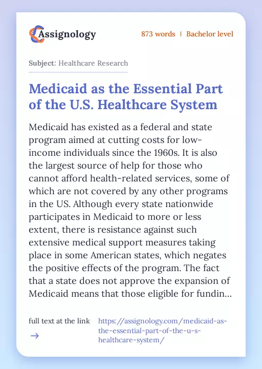 Medicaid as the Essential Part of the U.S. Healthcare System - Essay Preview