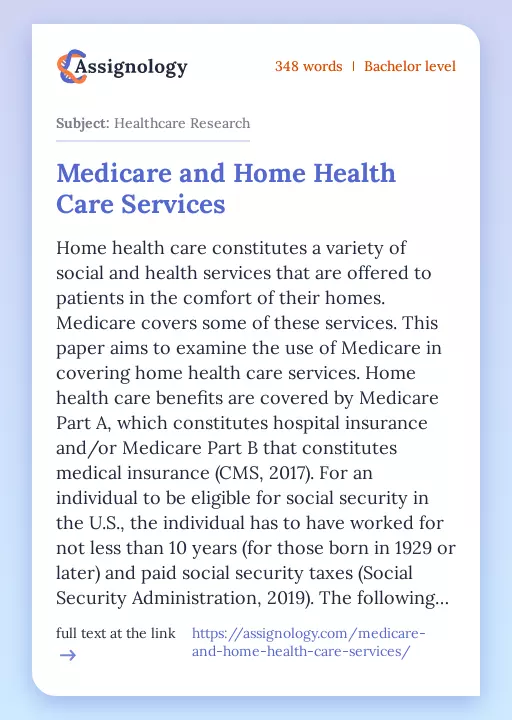 Medicare and Home Health Care Services - Essay Preview