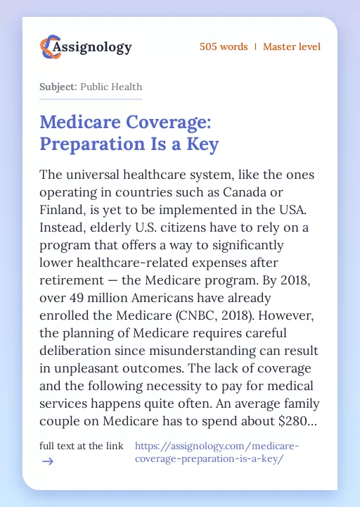 Medicare Coverage: Preparation Is a Key - Essay Preview