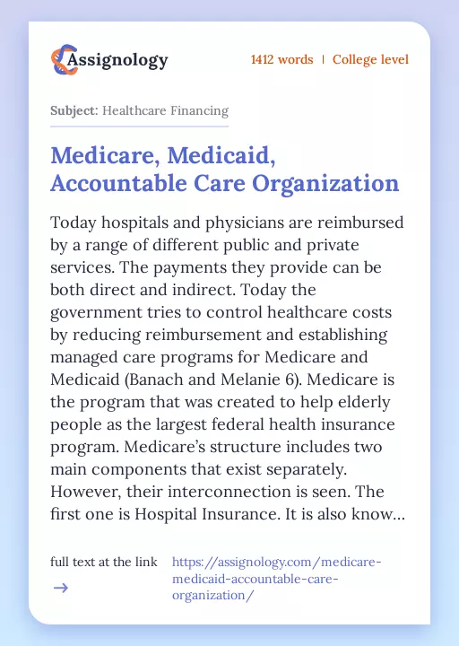 Medicare, Medicaid, Accountable Care Organization - Essay Preview