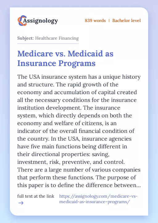 Medicare vs. Medicaid as Insurance Programs - Essay Preview