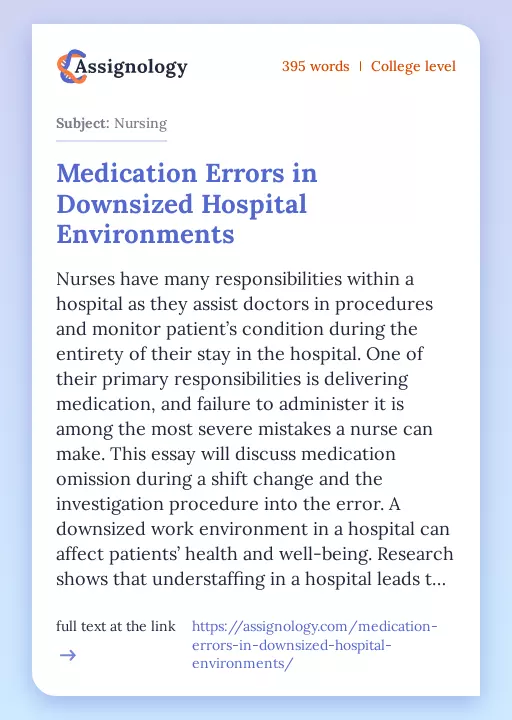 Medication Errors in Downsized Hospital Environments - Essay Preview