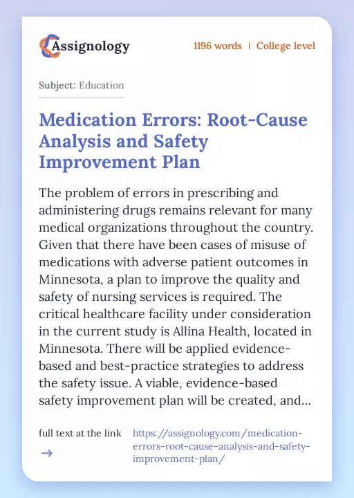 Medication Errors: Root-Cause Analysis and Safety Improvement Plan - Essay Preview
