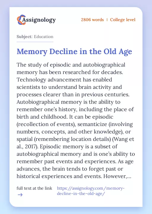 Memory Decline in the Old Age - Essay Preview