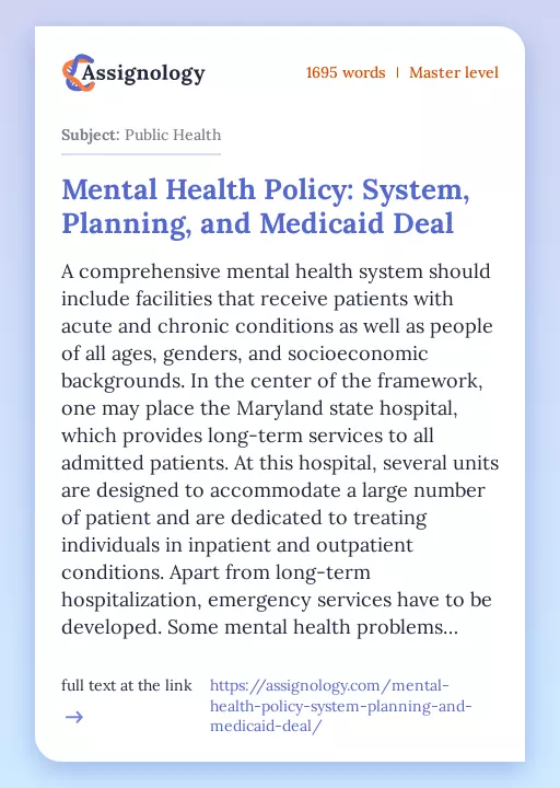 Mental Health Policy: System, Planning, and Medicaid Deal - Essay Preview