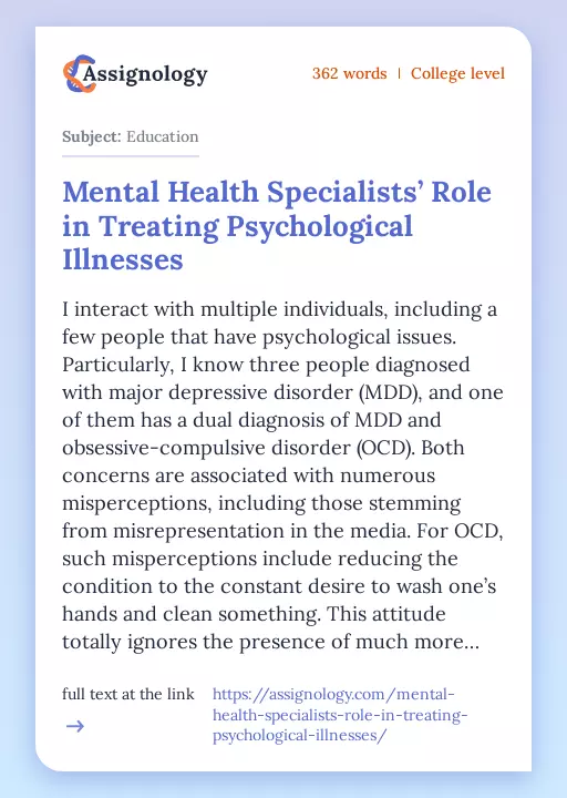 Mental Health Specialists’ Role in Treating Psychological Illnesses - Essay Preview
