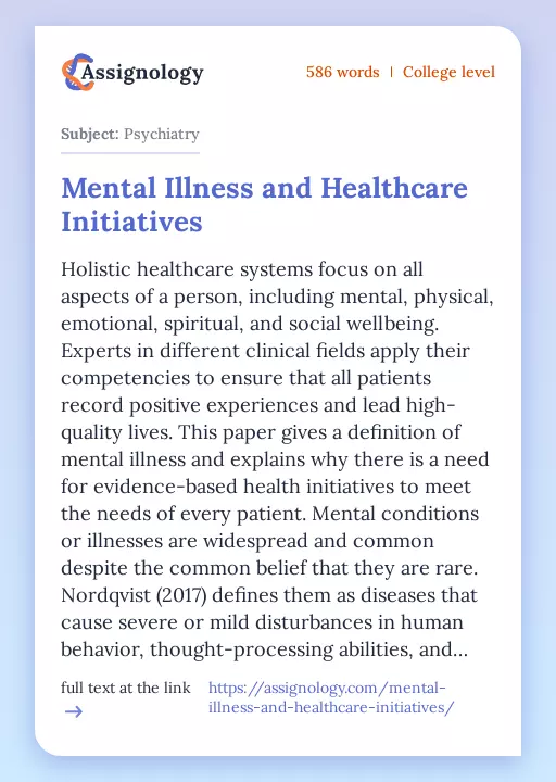 Mental Illness and Healthcare Initiatives - Essay Preview