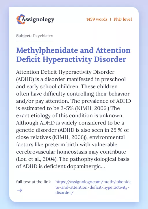 Methylphenidate and Attention Deficit Hyperactivity Disorder - Essay Preview