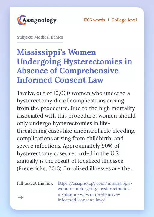 Mississippi’s Women Undergoing Hysterectomies in Absence of Comprehensive Informed Consent Law - Essay Preview