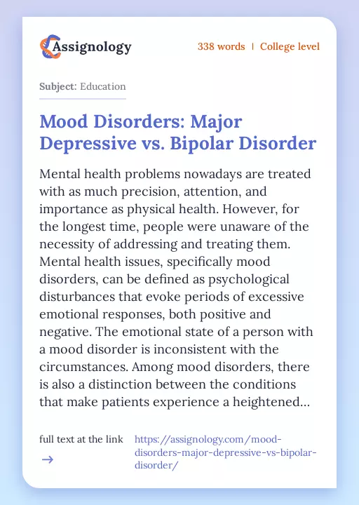 Mood Disorders: Major Depressive vs. Bipolar Disorder - Essay Preview