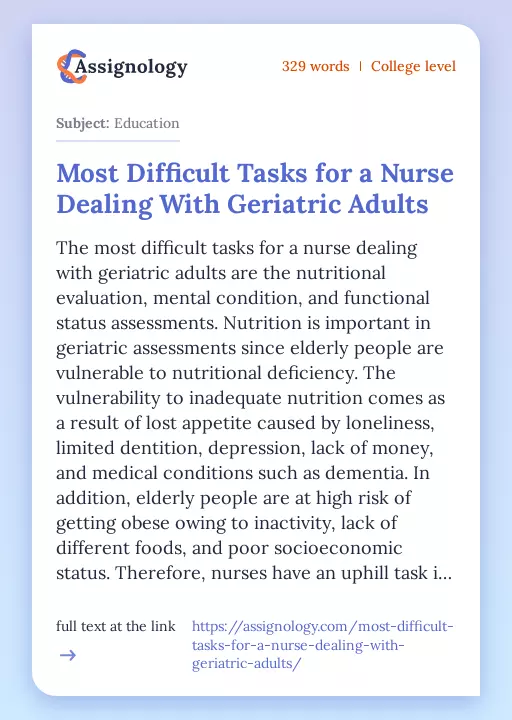 Most Difficult Tasks for a Nurse Dealing With Geriatric Adults - Essay Preview