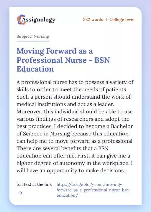 Moving Forward as a Professional Nurse - BSN Education - Essay Preview