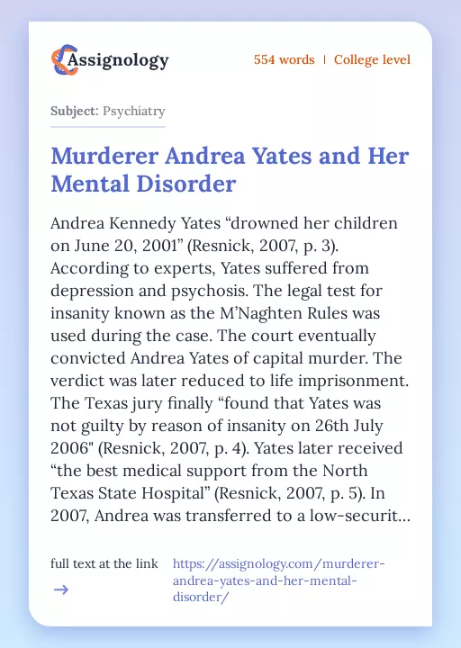 Murderer Andrea Yates and Her Mental Disorder - Essay Preview