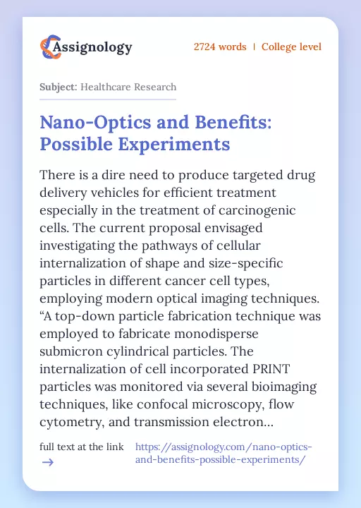 Nano-Optics and Benefits: Possible Experiments - Essay Preview