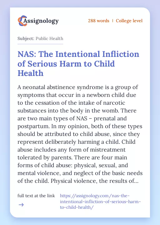 NAS: The Intentional Infliction of Serious Harm to Child Health - Essay Preview