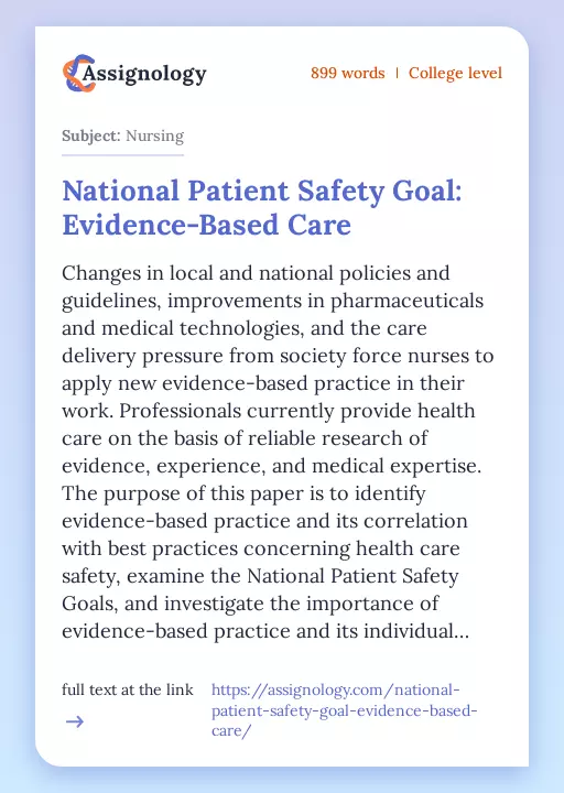 National Patient Safety Goal: Evidence-Based Care - Essay Preview