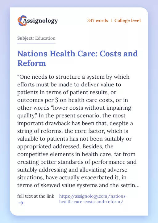 Nations Health Care: Costs and Reform - Essay Preview