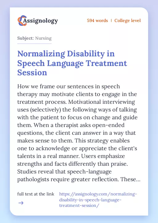 Normalizing Disability in Speech Language Treatment Session - Essay Preview