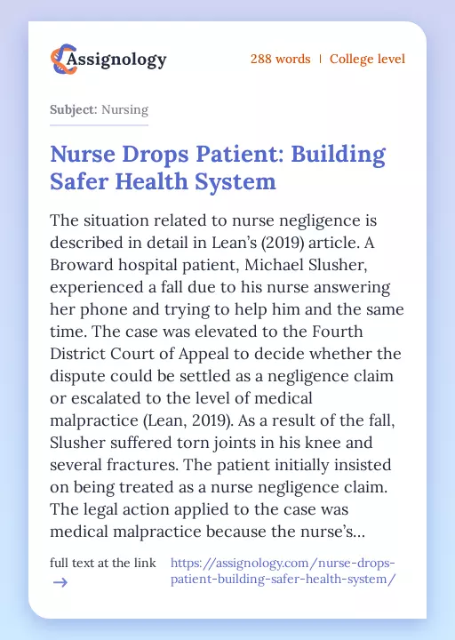 Nurse Drops Patient: Building Safer Health System - Essay Preview