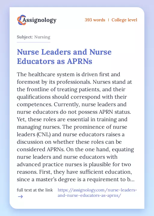 Nurse Leaders and Nurse Educators as APRNs - Essay Preview