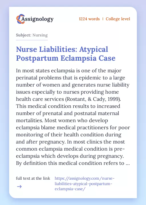 Nurse Liabilities: Atypical Postpartum Eclampsia Case - Essay Preview