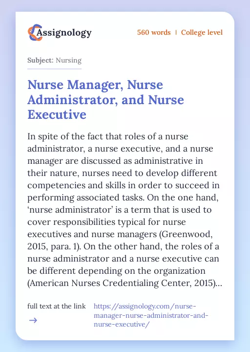 Nurse Manager, Nurse Administrator, and Nurse Executive - Essay Preview